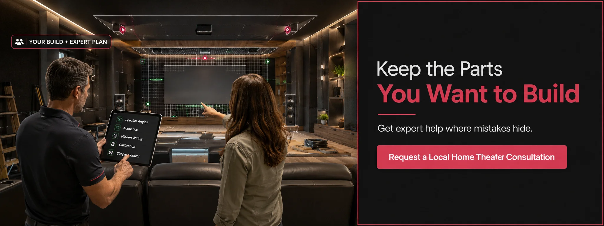 Homeowner and Home Cinema Center consultant planning home-theater acoustics, speaker placement, hidden wiring, calibration, and control. 