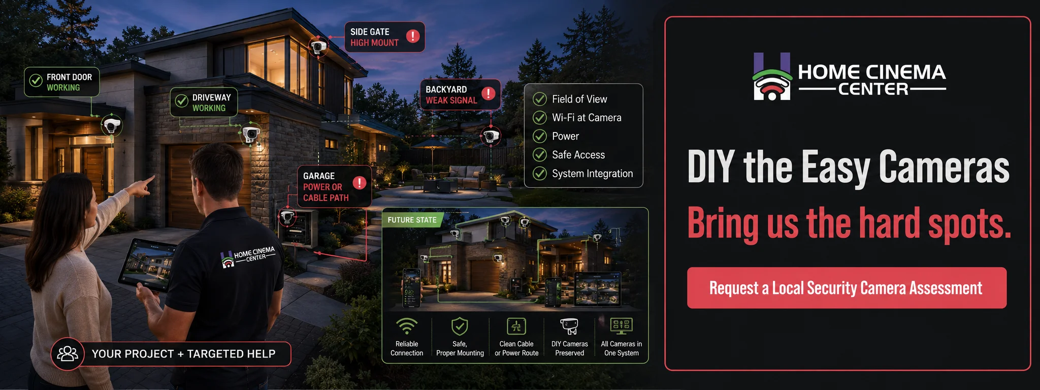 Home Cinema Center consultant helping a homeowner solve difficult backyard, garage, and second-story camera locations while keeping successful DIY cameras. 